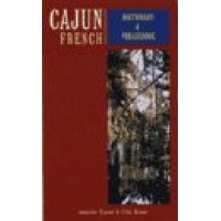 Cajun French-English, English-Cajun French Dictionary and Phrasebook (Paperback)
