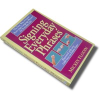 Signing Everyday Phrases (Paperback)
