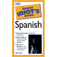 The Pocket Idiot's Guide to Spanish Phrases (Not publish till 2/04)