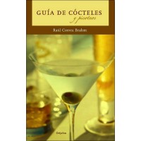 Guia de cocteles y picoteos / Cocktail and Snack Guide (PB)