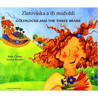 Goldilocks & the Three Bears in Czech & English (PB)
