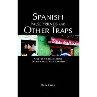 Spanish False Friends and Other Traps (PB)