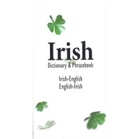 Irish Dictionary and Phrasebook: Irish-English / English-Irish