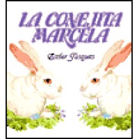 La conejita Marcela / Marcela, the Little Rabbit (HC) - Spanish