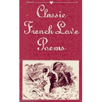 Classic French Love Poems (Hardcover)