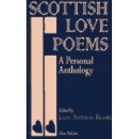 Scottish Love Poems - A Personal Anthology (253 pages)