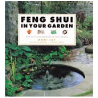 Feng Shui in Your Garden - How to Create Harmony in Your Garden