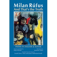 Milan Rufus And That's the Truth (HC)