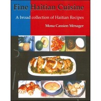 Fine Haitian Cuisine, Mona Cassion Menager