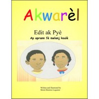 Akwarl-Edit ak Py in Haitian-Creole by M. Beatrice Laguerre