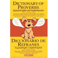 Dictionary of Proverbs - Spanish/English and English/Spanish (Paperback)