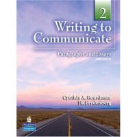 Writing to Communicate 2: Paragraphs and Essays (Paperback) - Intermediate
