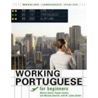 Working Portuguese for Beginners (Book with 1 MP3 CD)