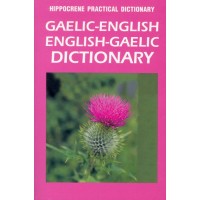 Hippocrene - Gaelic <> English Practical Dictionary