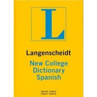Langenscheidt: New College Dictionary Spanish (Spanish-English / English-Spanish) (Hardcover)