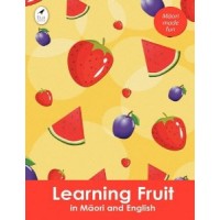 Learning Fruit In Maori And English