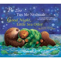 Good Night, Llittle Sea Otter in Hmong & English PB