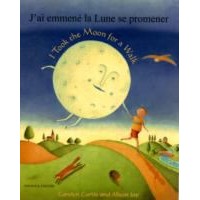 I took the Moon for a Walk in French & English (PB)