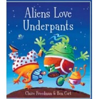 Aliens Love Underpants in French & English by Claire Freedman