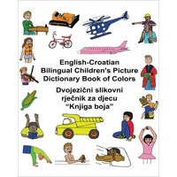 Children's Bilingual Picture Dictionary Book of Colors English-Croatian