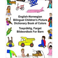 Children's Bilingual Picture Dictionary Book of Colors English-Norwegian