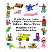 Children's Bilingual Picture Dictionary Book of Colors English-Serbian