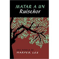 Matar a un ruiseor (To Kill a Mockingbird) in Spanish