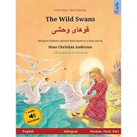 The Wild Swans  Khoo'hye wahshee in English, Persian, Farsi, Dari