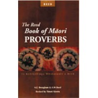 The Reed Book of Maori Proverbs