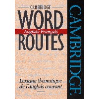 Cambridge French - Word Route - English / French