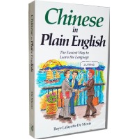 Chinese in Plain English: The Easiest Way to Learn the Language