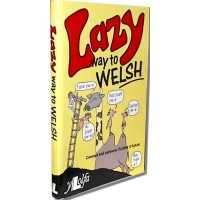 Gaelic - Lazy way to Welsh (Paperback)