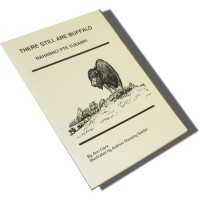 There still are Buffalo (Nahanhci Pte Yukanpi) (Paperback)