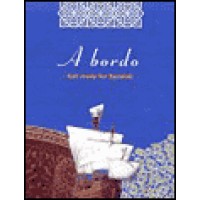 A Bordo - Get Ready for Spanish (Paperback)
