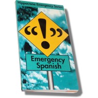 Emergency Spanish - Emergency Spanish Phrasebook
