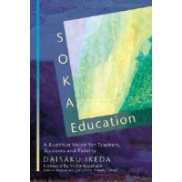 Soka Education - Daisaku Ikeda - English
