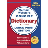 Merriam-Webster's - Concise Dictionary Large Print Ed.