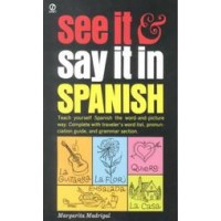 See It and Say It in Spanish (Paperback)