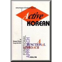 Active Korean: A Functional Approach (Book w/cassettes)