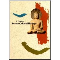 Guide to Korean Cultural Heritage