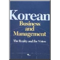 Korean Business and Management - The Reality and the Vision, ed.