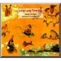 Long Long Time Ago - Korean Folk Tales