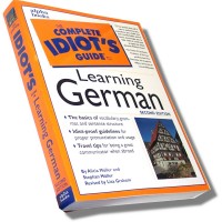 The Complete Idiot's Guide to Learning German (3th edition)