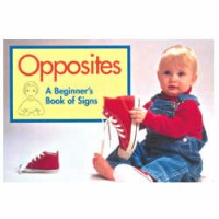 Opuestos: Un Libro De Seas Para Los Bebes (Spanish Edition) (Board book)