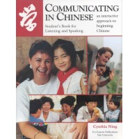 Communicating in Chinese - Students Book for Listening and Speaking