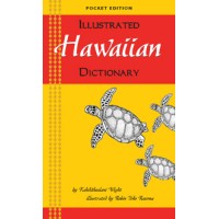 Illustrated Hawaiian Dictionary Pocket Edition