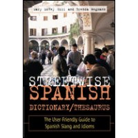 Streetwise Spanish Dictionary/Thesaurus