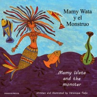 Mamy Wata and The Monster in Spanish & English (PB)