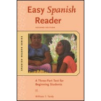 Easy Spanish Reader (A Three-Part Text for Beginning Student) 2nd