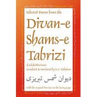 Selected Poems from the Divan Shams Tabrizi (Book)